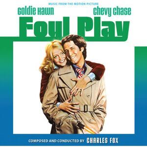 Charles Fox - Foul Play (Original Soundtrack) - Expanded Edition  CD